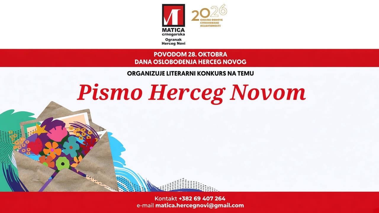 Plakat literarnog konkursa „Pismo Herceg Novom“ Ogranka Matice crnogorske